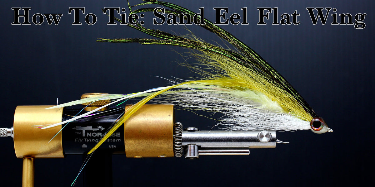 The Sand Eel Flatwing - Tying a simple and effective Striped Bass