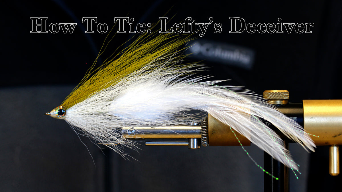 Video: Fly Tying - Lefty's Deceiver– All Points Fly Shop + Outfitter